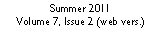 Text Box: Summer 2011Volume 7, Issue 2 (web vers.)