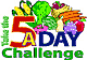 5 A Day Challenge!